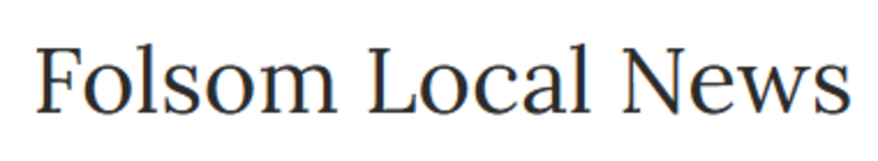 Folsom Local News